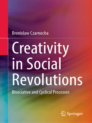 cover image of Creativity in Social Revolutions